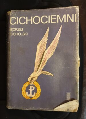 Okładka książki 'Cichociemni' autorstwa Jędrzeja Tucholskiego, historia spadochroniarzy AK