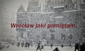 Czarno-biała fotografia Wrocławia z lat 1950-60 autorstwa Jana Kilińskiego, format A4